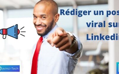 Ecrire un post viral sur Linkedin en 2023