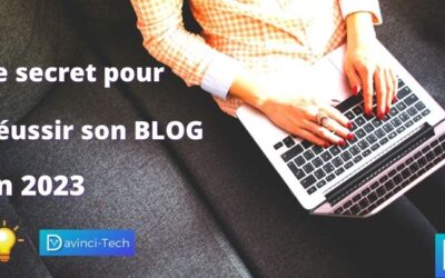 Réussir son blog en 2023